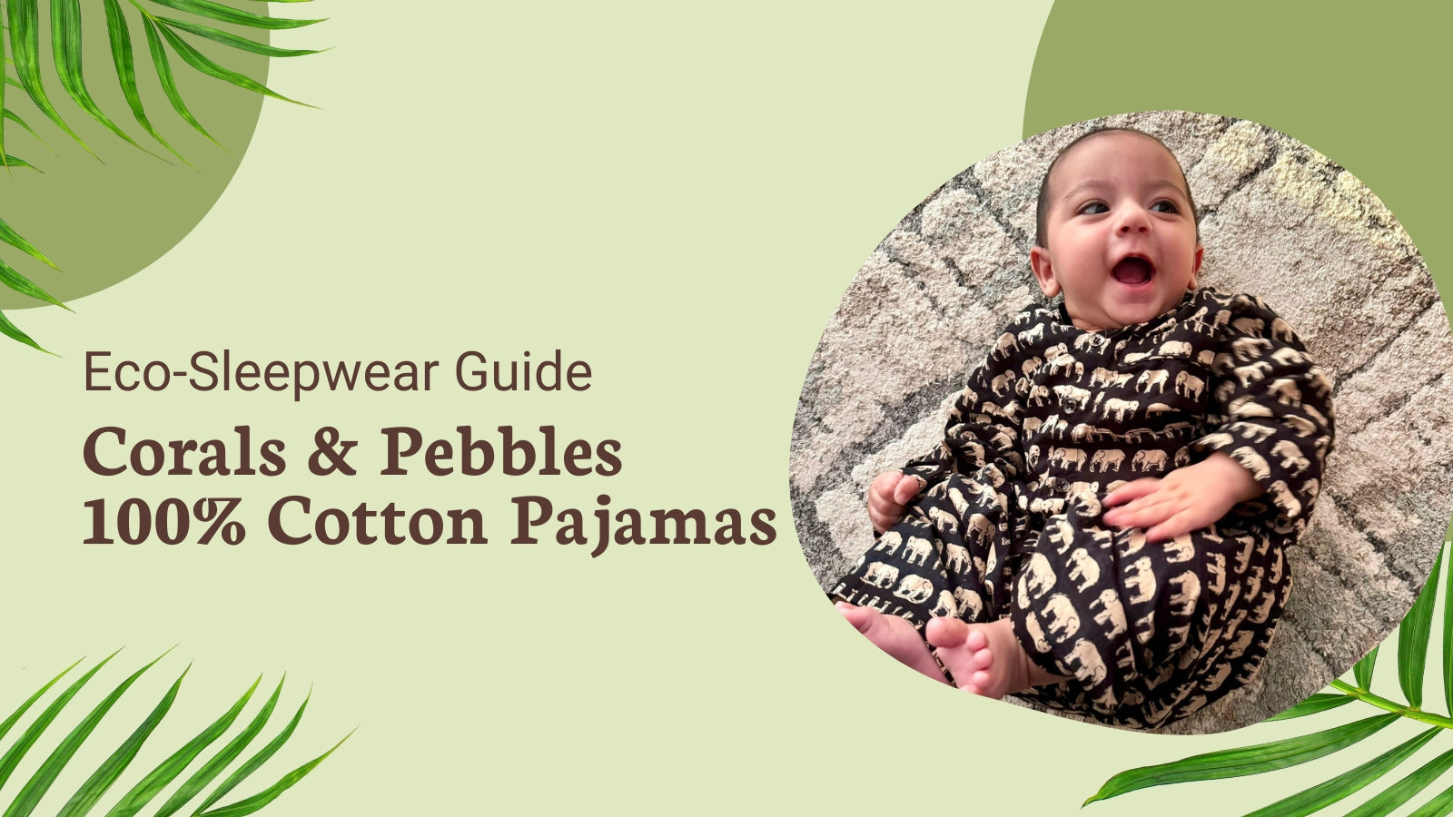 The Ultimate Guide to Choosing the Perfect 100% Cotton Pajamas for Kids in Singapore by Corals and Pebbles